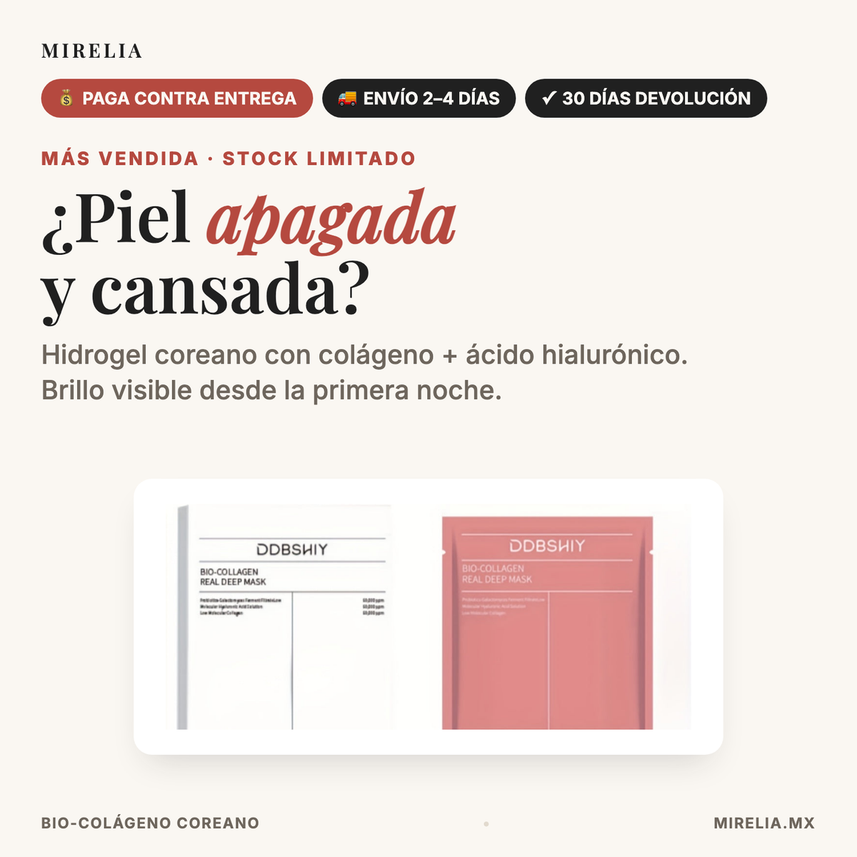 Mirelia Bio-Colageno - piel apagada y cansada, paga contra entrega