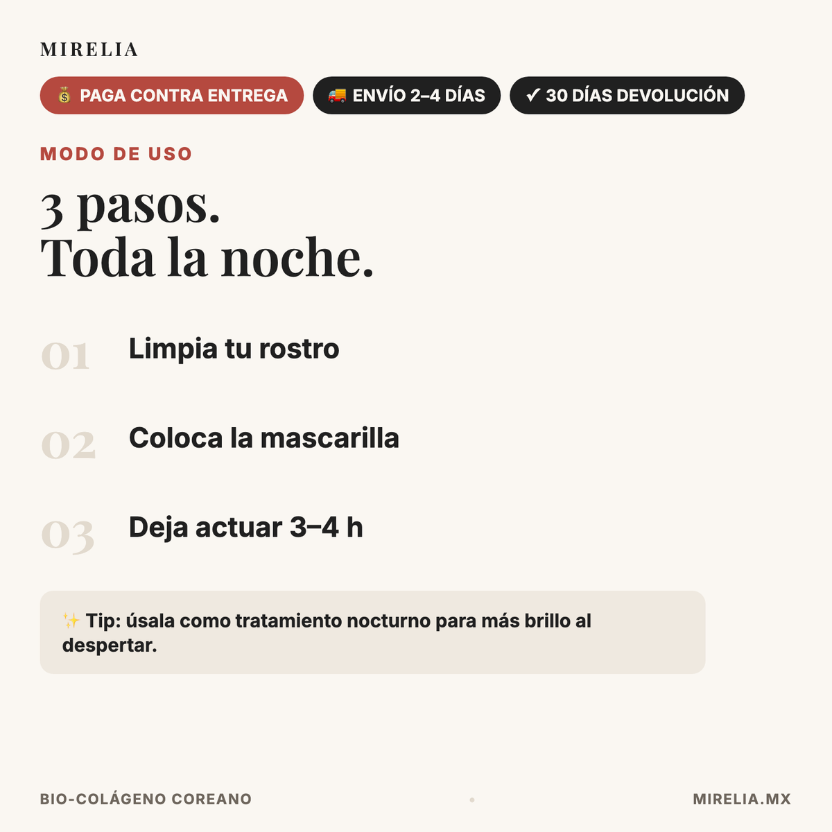 Mirelia Bio-Colageno - 3 pasos modo de uso, tratamiento nocturno